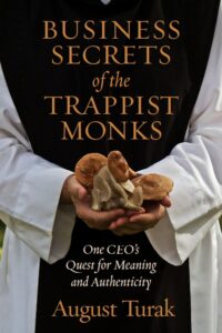 Business Secrets of the Trappist Monks