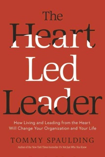 The Heart Led Leader