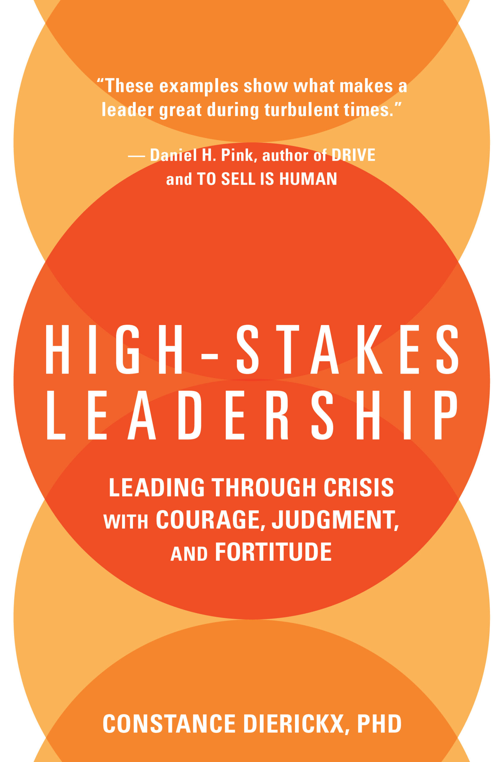 High-Stakes Leadership_Dierickx_Book Jacket