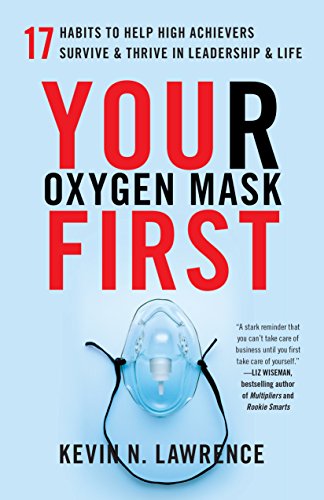 your oxygen mask first
