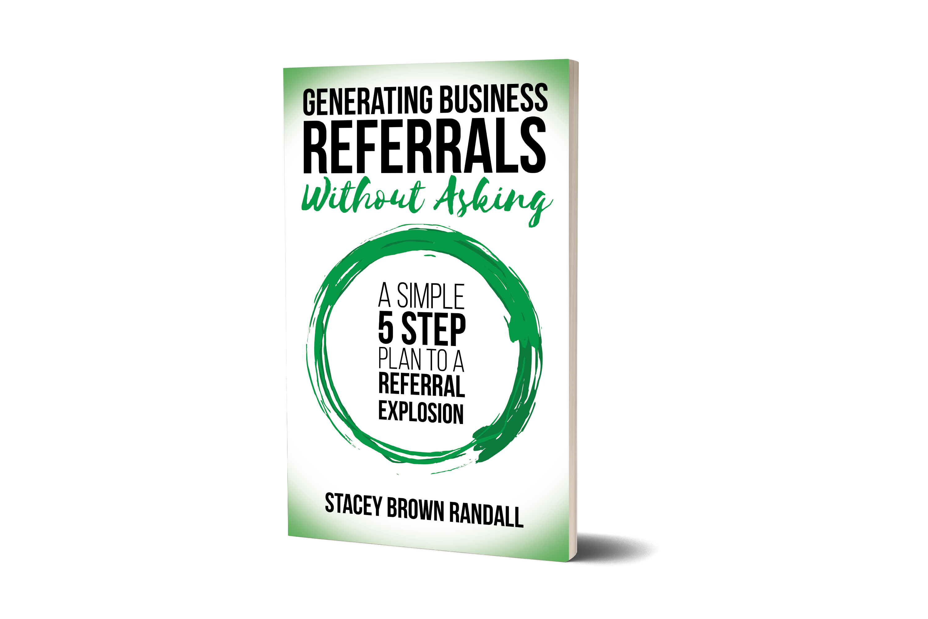 Building a Referable Business - Stacey Brown Randall