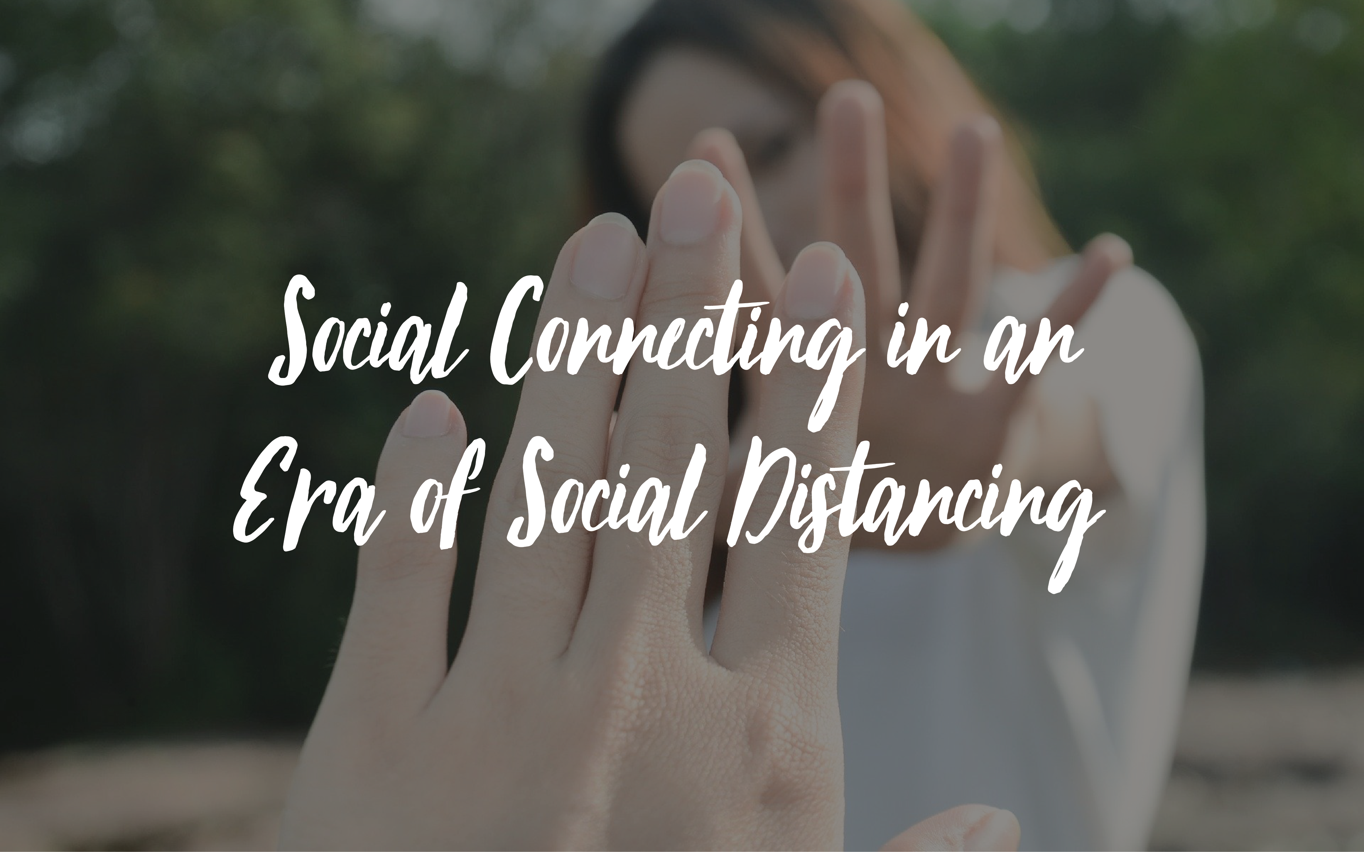 Why We Should Rename Social Distancing
