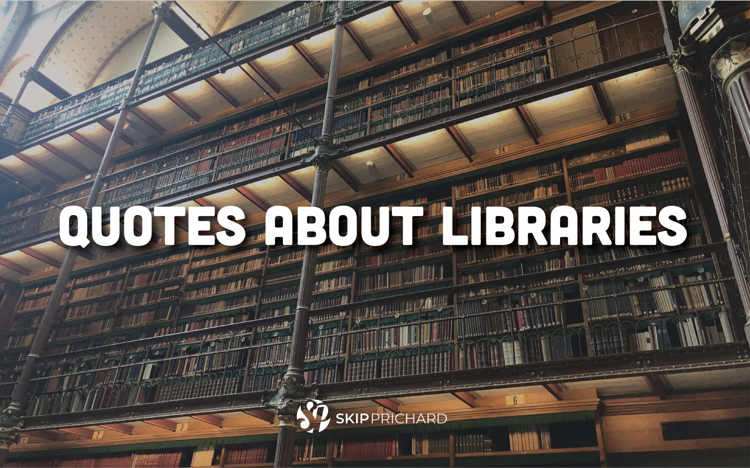 29 Quotes about Libraries
