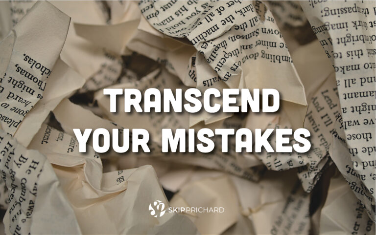Transcend Your Mistakes: The Power of Personal Growth
